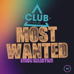 Most Wanted - Disco Selection, Vol. 4