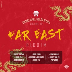 Dancehall's Golden Era, Vol.16 - Far East Riddim