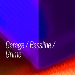 Peak Hour Tracks: Garage / Bassline / Grime