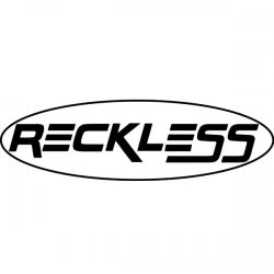 Reckless