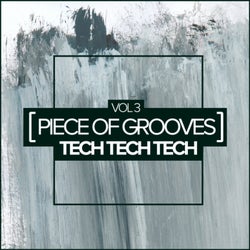 Piece Of Grooves, Vol.2: Tech Tech Tech