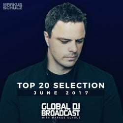 Global DJ Broadcast - Top 20 June 2017