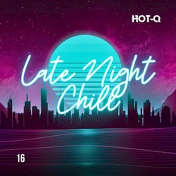 Late Night Chill 016