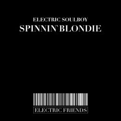 Spinnin` Blondie