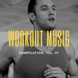 Workout Music, Vol.31