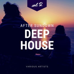After Sundown Deep-House, Vol. 2