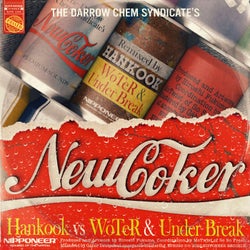 New Coker - Hankook vs WoTeR & Under Break Remix