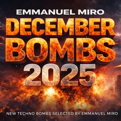 EMMANUEL MIRO – DECEMBER BOMBS 2025