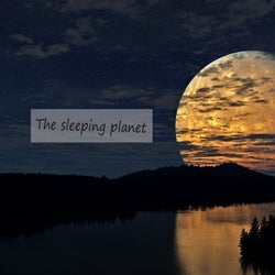 The Sleeping Planet