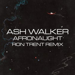 Afronaught (Ron Trent Remix)