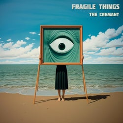 Fragile Things