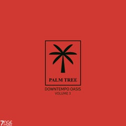 Palm Tree Downtempo Oasis, Vol. 3