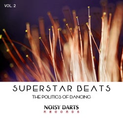 Superstar Beats, Vol 2 (The Politics of Dancing)