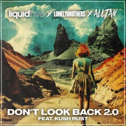 Don't Look Back 2.0 (Extended)