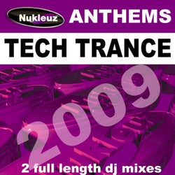 Tech Trance Anthems