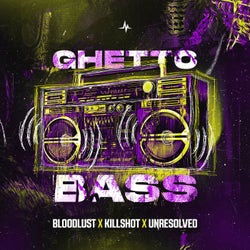 Ghetto Bass - Extended Mix
