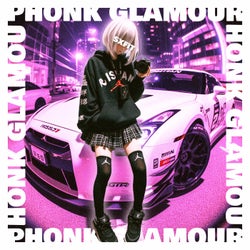 PHONK GLAMOUR