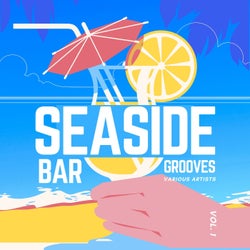 Seaside Bar Grooves, Vol. 1