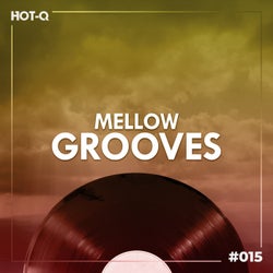 Mellow Grooves 015