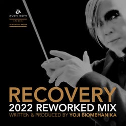 RECOVERY (2022 REWORKED MIX)