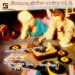 Disconnected Illusions Remixes Volume 2.