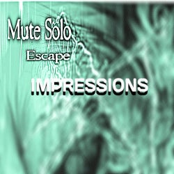 "Escape" Impressions