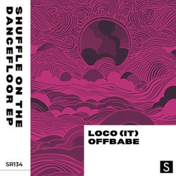 Shuffle On The Dancefloor EP