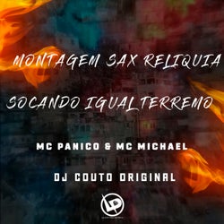 Montagem Sax Reliquia - Socando Igual Terremo