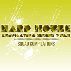 Hard House Compilation Series Vol. 5