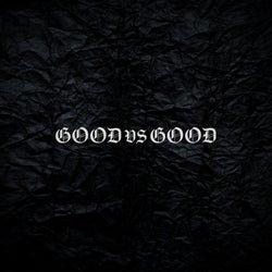 Good VS Good feat. Scott Adams