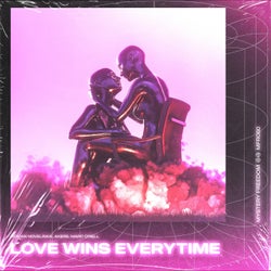 Love Wins Every Time