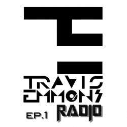 Travis Emmons Radio Ep.1