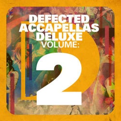 Defected Accapellas Deluxe Volume 2