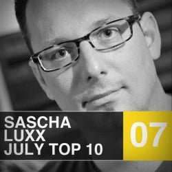 Sascha Luxx - July Top 10