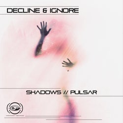 Shadows / Pulsar