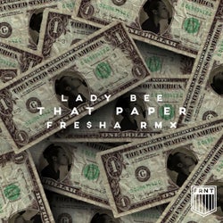 That Paper (feat. Feliciana) (Fre$ha Remix)