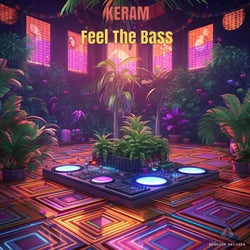 Feel The Bass