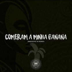 Comeram a Minha Banana (Remix)