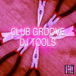 Club Groove DJ Tools