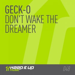Don't Wake The Dreamer