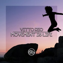 Movement Is Life
