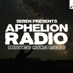 Aphelion Radio 030 - Hour 2: August 13, 2020