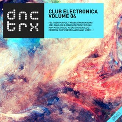 Club Electronica Vol.04 (Deluxe Edition)