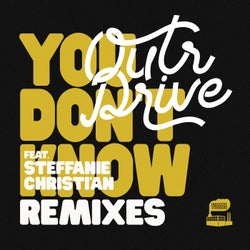 You Dont Know (Remixes)