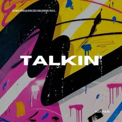 Talkin'