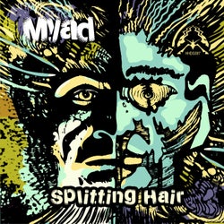 Myad "Splitting Hair"