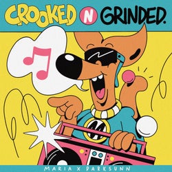Crooked n' Grinded