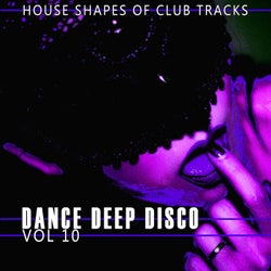 Dance, Deep, Disco, Vol. 10