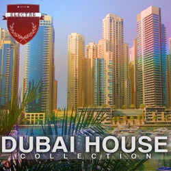 Dubai House Collection
