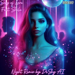 Song Of Love (feat. Shila) [DrSky AI Remix Night Remix]
